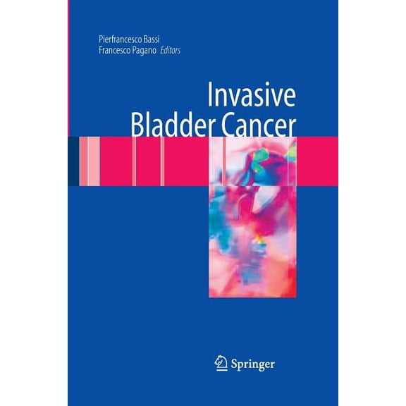 Invasive Bladder Cancer, (Paperback)