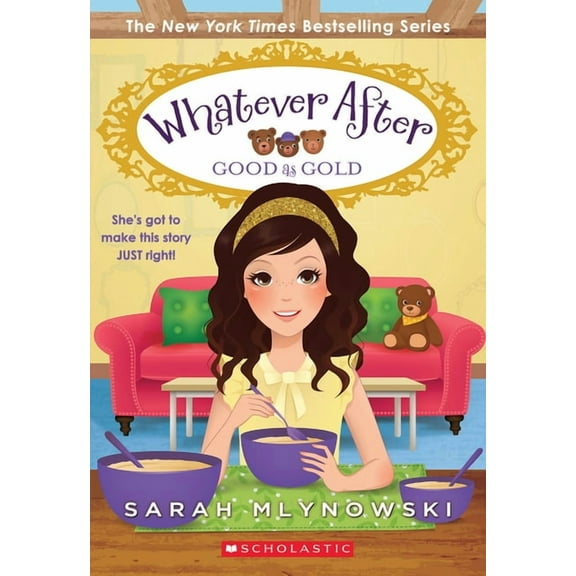 Whatever After Good as Gold (Whatever After #14): Volume 14, (Paperback)