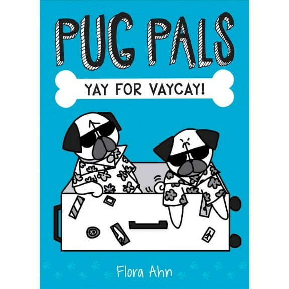 Pre-Owned Yay for Vaycay! (Pug Pals #2): Volume 2 (Hardcover) 1338118471 9781338118476