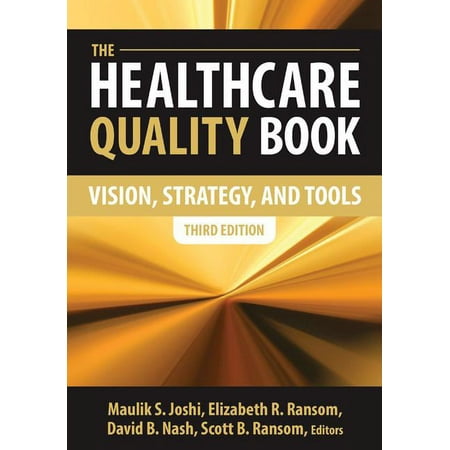UPC: 9781567935905 | The Healthcare Quality Book: Vision  Strategy and Tools  Third Edition (Hardcover)