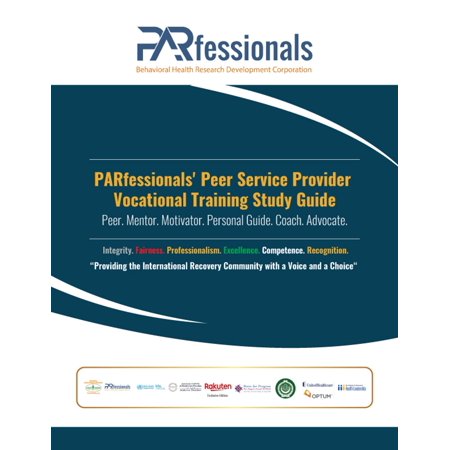 PARfessionals' Peer Service Provider Vocational Training Study Guide - (Best Local Phone Service Provider)