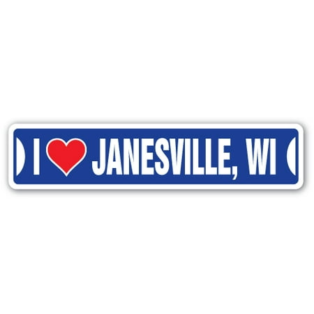 I LOVE JANESVILLE, WISCONSIN Street Sign wi city state us wall road décor (Best Western Hotel Janesville Wi)