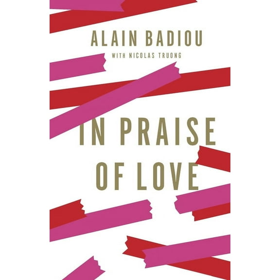 In Praise of Love, (Hardcover)