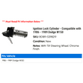 thumbnail image 2 of Ignition Lock Cylinder - Compatible with 1986 - 1989 Dodge W150 1987 1988, 2 of 2