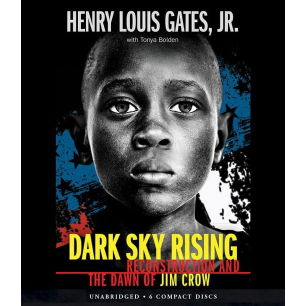 Dark Sky Rising Reconstruction and the Dawn of Jim Crow