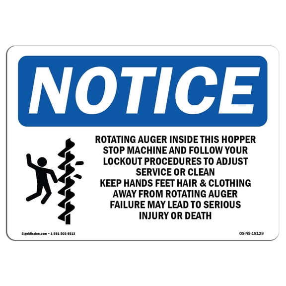 OSHA Notice Signs - Rotating Auger Inside This Hopper Sign With Symbol | Decal | Protect Your Business, Work Site |  Made in the USA