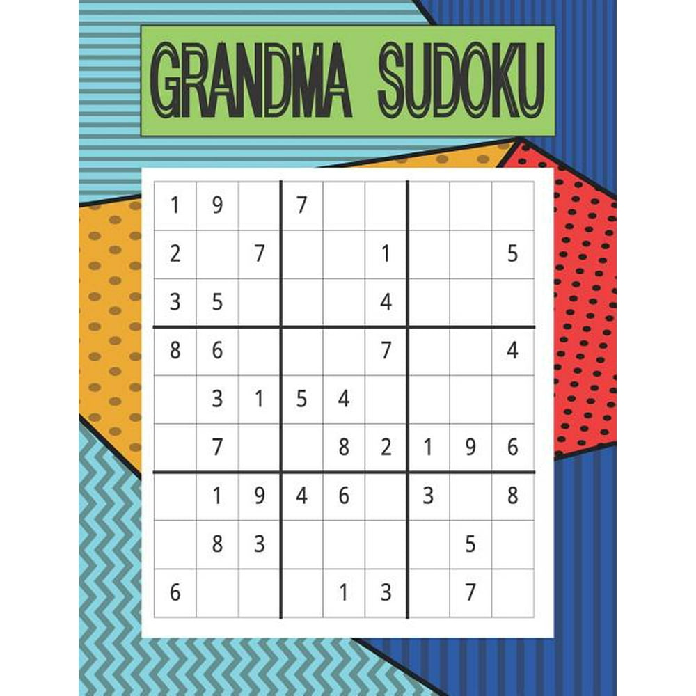 grandma sudoku 100 games for big book of large puzzles for blank