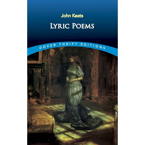 Dover Thrift Editions: Poetry: Lyric Poems (Paperback)
