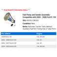 thumbnail image 2 of Fuel Pump and Sender Assembly - Compatible with 2004 - 2008 Ford E-150 2005 2006 2007, 2 of 2