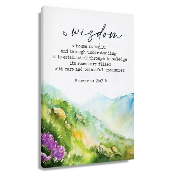 Bible Verse Canvas Wall Art Nature Landscape Poster Proverbs 24 3-4 Vertical Picture Hanging Canvas Artwork Unframed 12x18 in