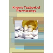 Kriger's Textbook Of Pharmacology [Paperback] [Apr 03, 2012] Center, Kriger Research