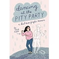 thumbnail image 2 of Dancing at the Pity Party, (Hardcover), 2 of 2