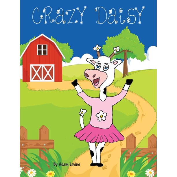 Crazy Daisy and Friends Crazy Daisy (Series 1) (Paperback)