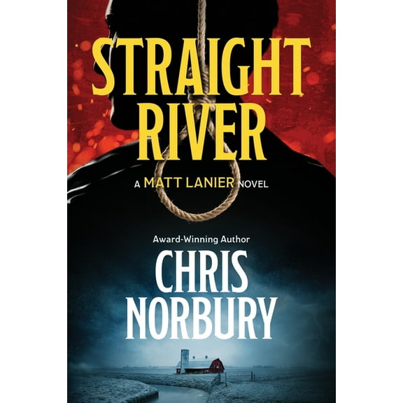 Matt Lanier Straight River, Book 1, (Paperback)