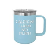 Caution I Have No Filter - Engraved Coffee Mug with Handle Cup Unique Funny Birthday Gift Graduation Gifts for Women Sarcasm Sassy Sarcastic (15 oz Mug, Baby Blue)