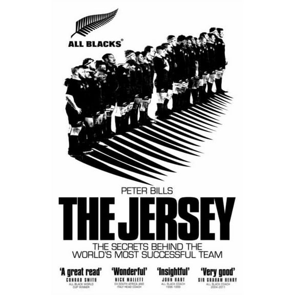 The Jersey: The All Blacks: The Secrets Behind the World's Most Successful Team, (Paperback)
