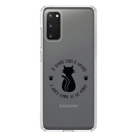 DistinctInk Clear Shockproof Hybrid Case for Galaxy S20 ULTRA / 5G (6.9" Screen) - TPU Bumper Acrylic Back Tempered Glass Screen Protector - If Loving Cats is Wrong Don't Want to Be Right