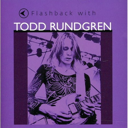 Flashback with Todd Rundgren (The Best Of Todd Rundgren)