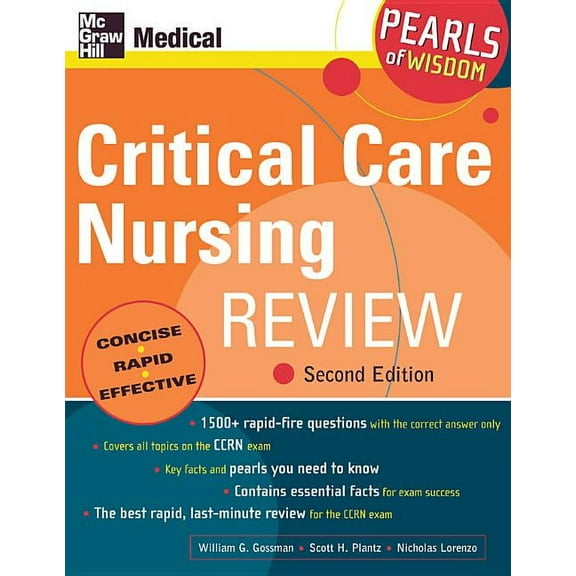 Critical Care Nursing Review: Pearls of Wisdom, Second Edition, (Paperback)