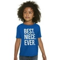 thumbnail image 5 of Best Niece Ever Cute Family Relative Girls Kids T Shirt Tees Teen Brisco Brands S, 5 of 6