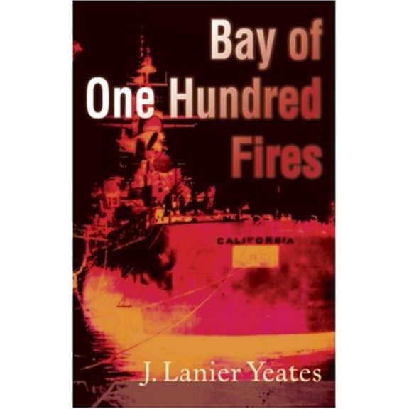 Pre-Owned Bay Of One Hundred Fires, 9780972682213, 097268221X, Hardcover, First Edition edition