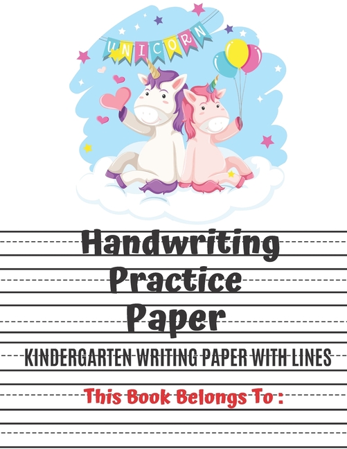 kindergarten writing paper with lines unicorn handwriting
