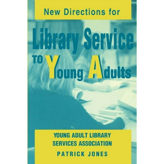 New Directions for Library Service to Young Adults (Paperback)