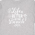 thumbnail image 4 of Inktastic Life is Better at The Beach with Sunshine Seashell and Palm Trees Boys or Girls Long Sleeve Toddler T-Shirt, 4 of 5
