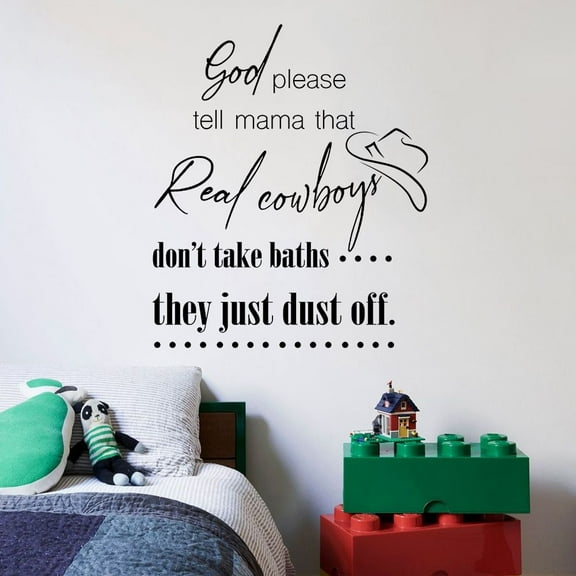 Cowboys Don't Take Baths Baby Children Family Quote Quotes Wall Sticker Art Decal for Girls Boys Room Bedroom Nursery Kindergarten Fun Home Decor Stickers Wall Art Vinyl Decoration Size (20x18 inch)