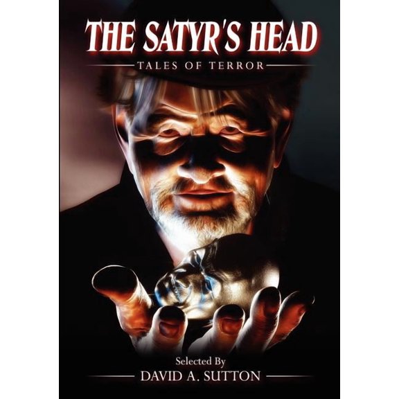 The Satyr's Head: Tales of Terror