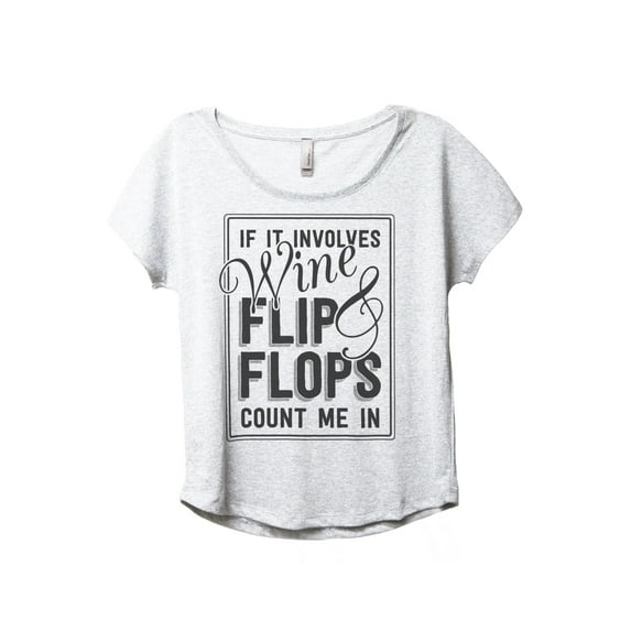 Wine And Flip Flops Count Me In Women's Fashion Slouchy Dolman T-Shirt Tee Heather White 2X-Large