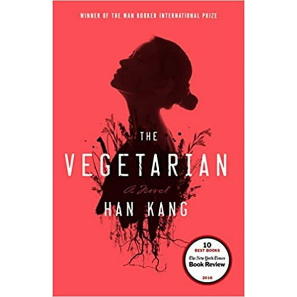 The Vegetarian PAPERBACK 2016 by Han Kang