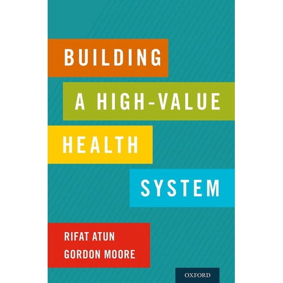 Building a High-Value Health System, (Paperback)