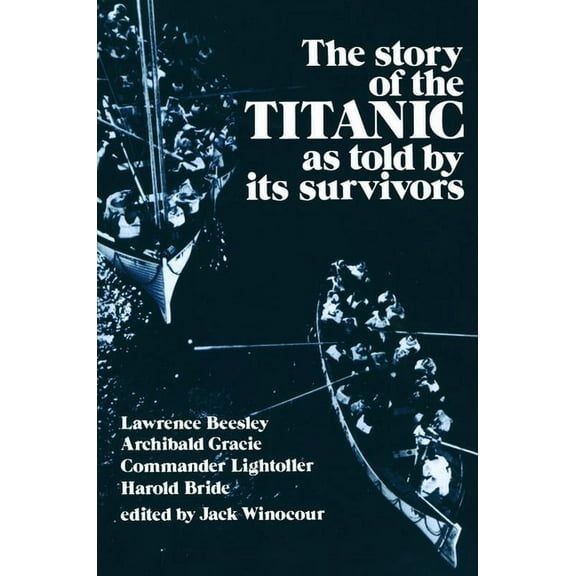 Dover Maritime: The Story of the Titanic As Told by Its Survivors (Paperback)