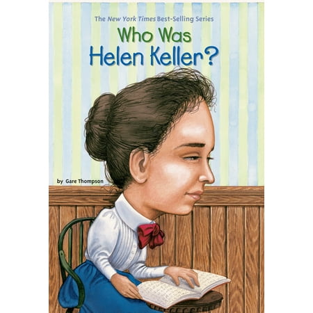 Who Was Helen Keller? (Best Helen Keller Jokes)