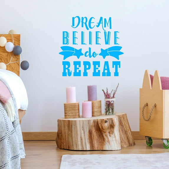 VWAQ Dream Believe Do Repeat Motivational Wall Decal