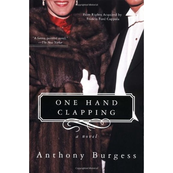 Pre-Owned One Hand Clapping: A Novel (Paperback) 0786706317 9780786706310