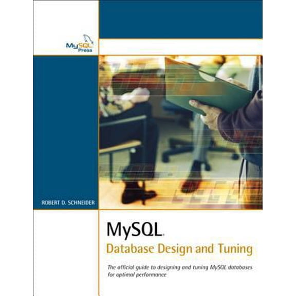 Pre-Owned MySQL Database Design and Tuning (Paperback) 0672327651 9780672327650
