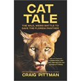thumbnail image 1 of Cat Tale: The Wild, Weird Battle to Save the Florida Panther, 1 of 1