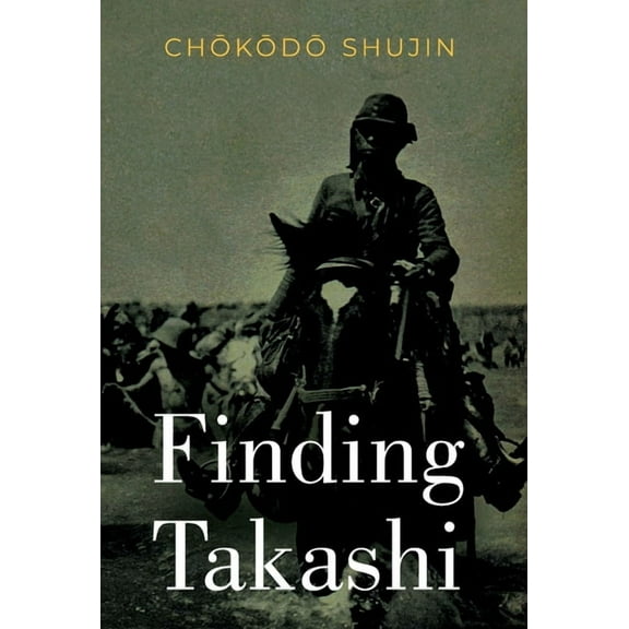 Finding Takashi, (Hardcover)