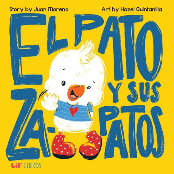 El Pato Y Sus Zapatos (Bilingual: English/Spanish), (Board Book)