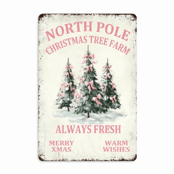 Retro Tree Metal Signs, North Pole Christmas Tree always Fresh Signs Winter Decorative Wall, Signs Ornament For Outdoor Holiday Home Classroom Decoration Men Wall Decorations 8*12 inch, 2D Flat