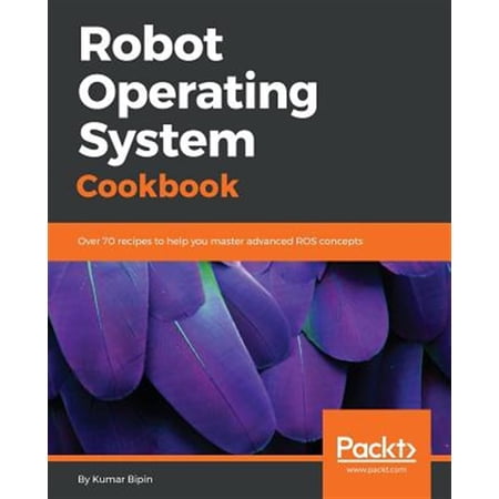 Pre-Owned Robot Operating System Cookbook (Paperback) 1783987448 9781783987443