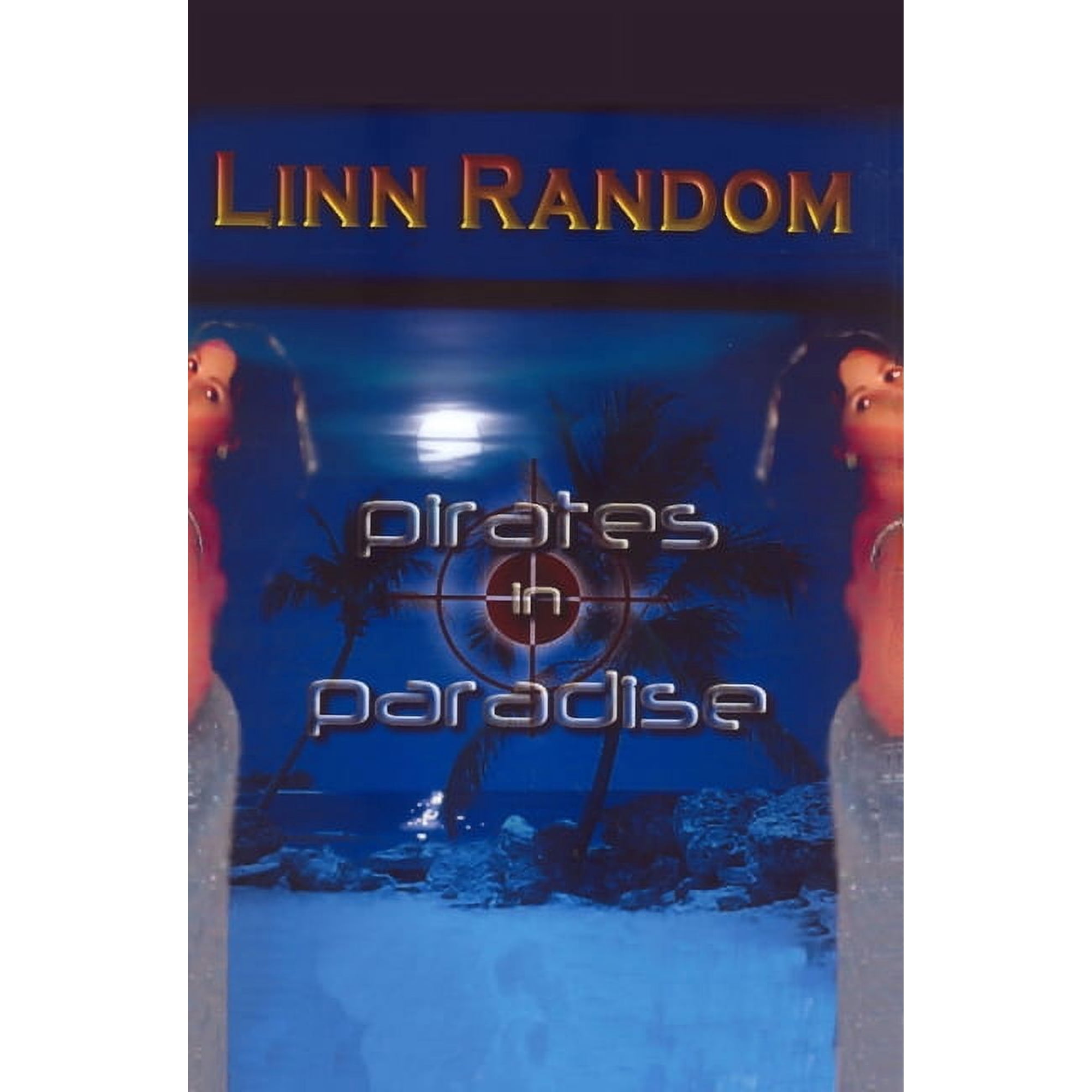 Pirates in Paradise Paperback 0977695514 9780977695515 Linn Random
