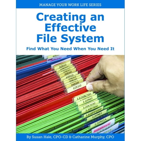 Creating an Effective File System - eBook (Best File Management System)