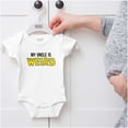 thumbnail image 5 of My Uncle Is Weird Crazy Niece Nephew Romper Boys or Girls Infant Baby Brisco Brands 12M, 5 of 6