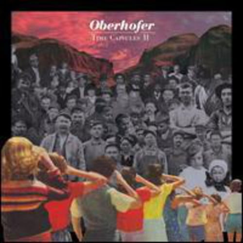 Oberhofer - Time Capsules II [Vinyl]