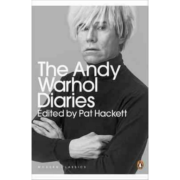 The Andy Warhol Diaries Edited by Pat Hackett