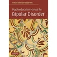 thumbnail image 4 of Psychoeducation Manual for Bipolar Disorder, Francesc Colom, Eduard Vieta Paperback, 4 of 4