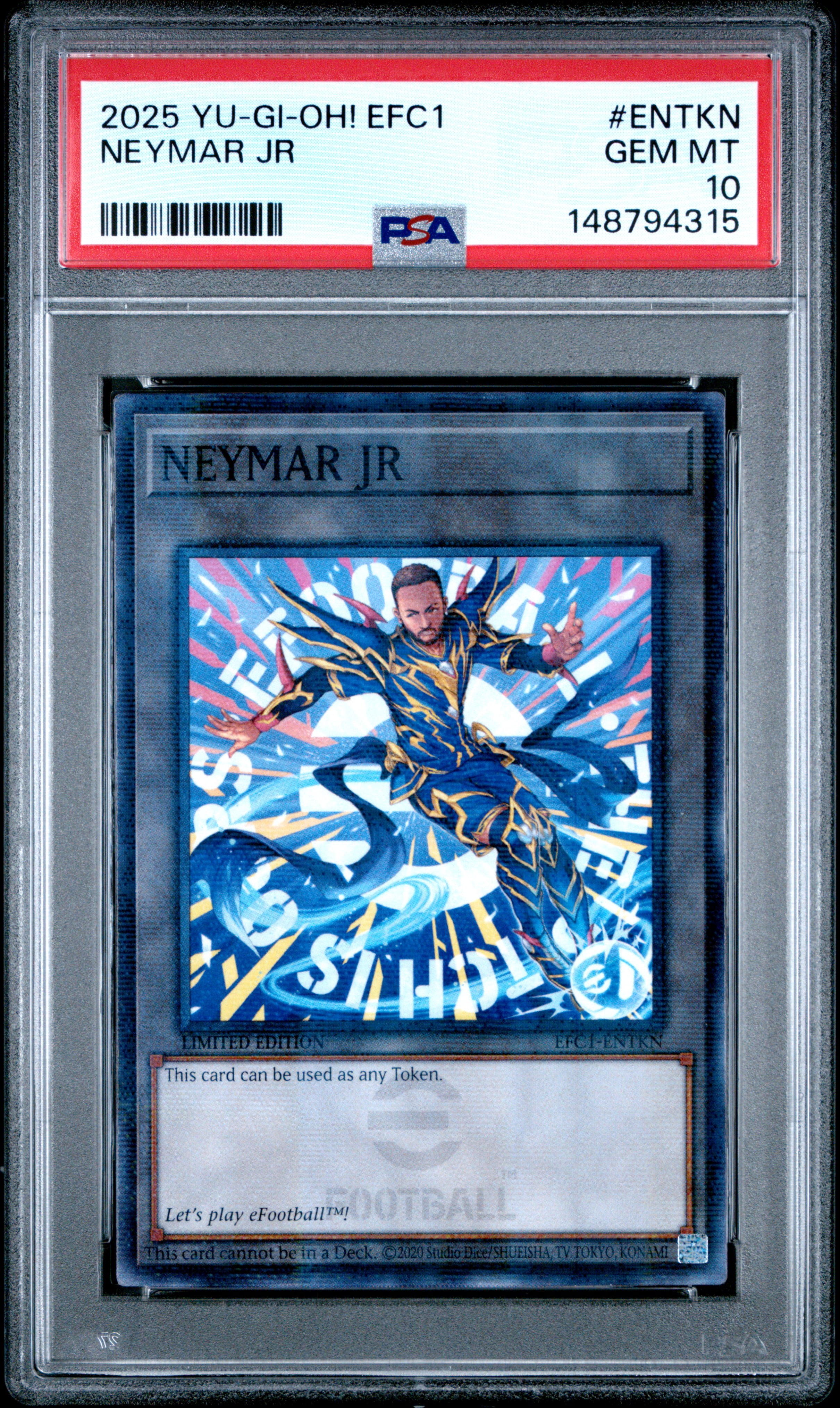 2025 Yu-Gi-Oh! Efc1-Efootball Collaboration Cards Neymar JR PSA 10